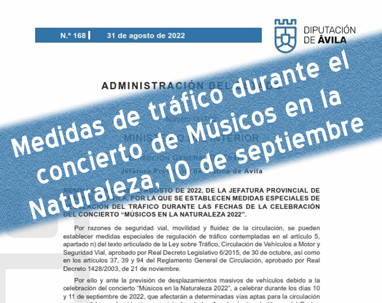 Medidas especiales de regulación del tráfico durante “músicos en la naturaleza 2022”